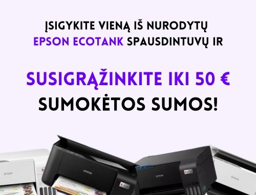 Epson EcoTank pinigų susigrąžinimo (cashback) akcija